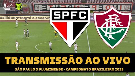 SÃO PAULO X FLUMINENSE TRANSMISSÃO AO VIVO DIRETO DO MORUMBI