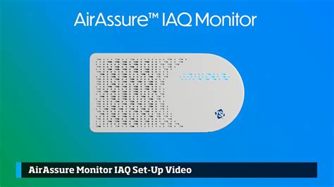 AirAssure Indoor Air Quality Monitor IAQ Set Up Video YouTube