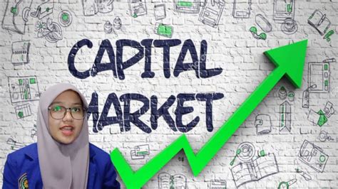 The Functions And Importance Of Capital Market Puji Nadiya Nurdini