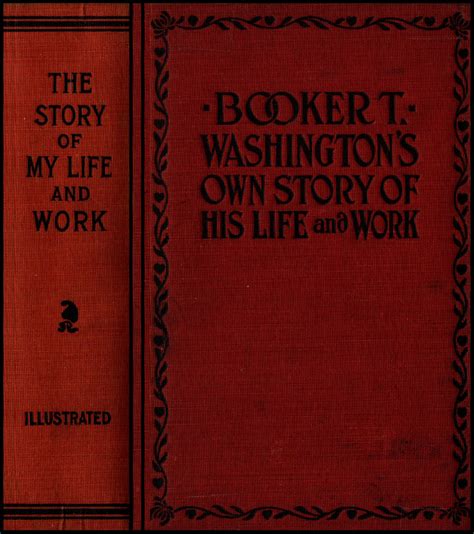 A Review Of Booker T Washington S My Life And Work