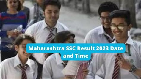 Maharashtra Ssc Result 2023 Date And Time Check Msbshse 10th Result At