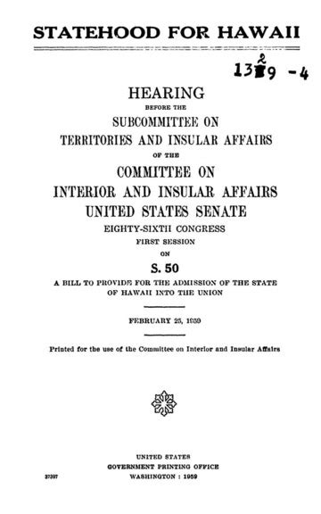 1959 Hawaii Statehood : Committee on Interior and Insular Affairs ...