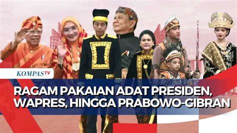 Hut Ri Ragam Pakaian Adat Presiden Wapres Hingga Prabowo Gibran