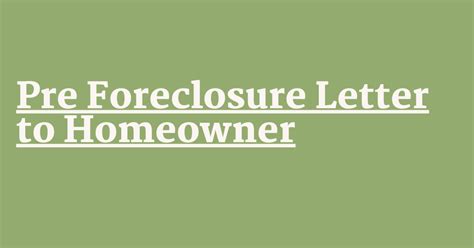 Pre Foreclosure Letter To Homeowner