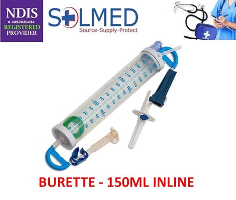 PARAMEDIC IV INFUSION BURETTE 150ml IN LINE SET NEEDLE FREE ACCESS X 1