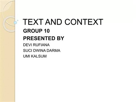 Text And Context In Discourse PPT