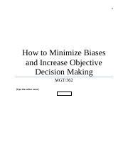 Wk 3 Individual Paper MGT 362 Docx 0 How To Minimize Biases And