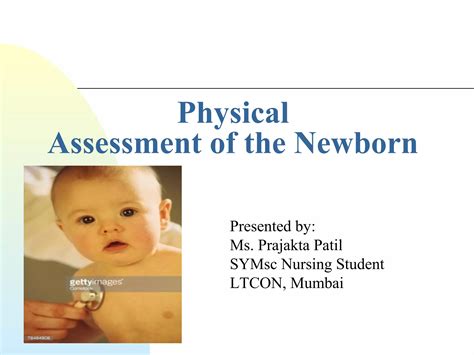 Physical Assessment Of The Neonate Ppt