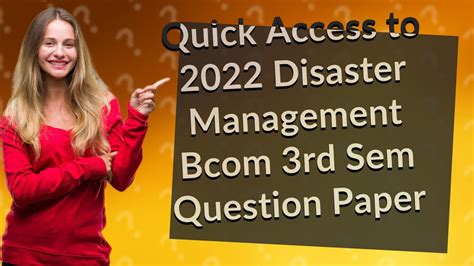 How Can I Access The 2022 Disaster Management Bcom 3rd Sem Question Paper From Gulbarga