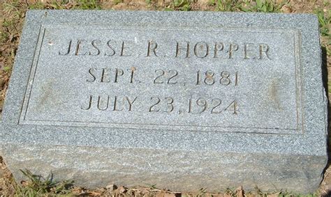 Jesse Roann Hopper 1881 1924 Monumento Find A Grave