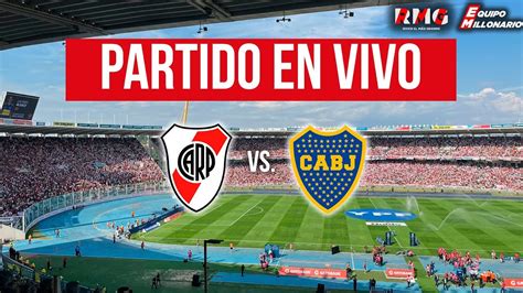 River Plate Vs Boca Juniors En Vivo River En Vivo Copa De La