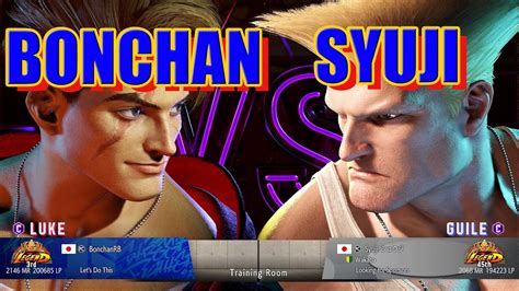 Bonchan Luke Vs Syuji Guile Streetfighter6 YouTube