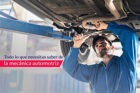 Conoce Todo Sobre Mec Nica Automotriz Aprende Institute