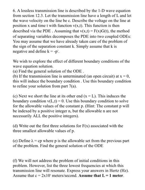 Solved 6 A Lossless Transmission Line Is Described By The