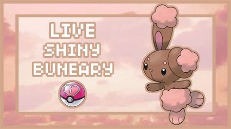 LIVE Shiny Buneary After 327 Eggs LIVE On Twitch Tv YouTube