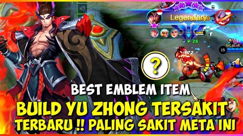 BUILD YU ZHONG TERSAKIT 2021 ITEM YU ZHONG TERSAKIT MOBILE LEGENDS