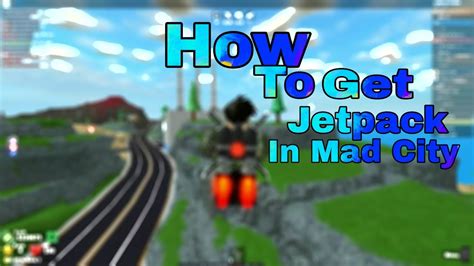 How To Get Jetpack In Mad City Youtube