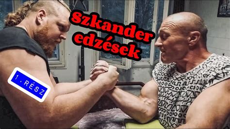 Szkander 1 rész Ez a karbirkózás Szkander edzések Gurmai Zsolt