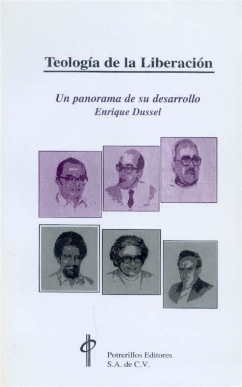 Teología De La Liberación Un Panorama De Su Desarrollo By Enrique