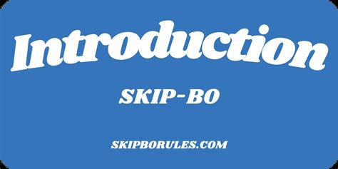 Skip Bo Rules Learn How To Play The Game In A Easy Way