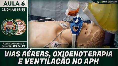 AULA 6 CiAPH20 Vias aéreas Oxigenoterapia e Ventilação no APH