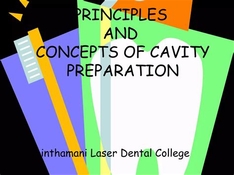 Principles And Concepts Of Cavity Preparation PPT