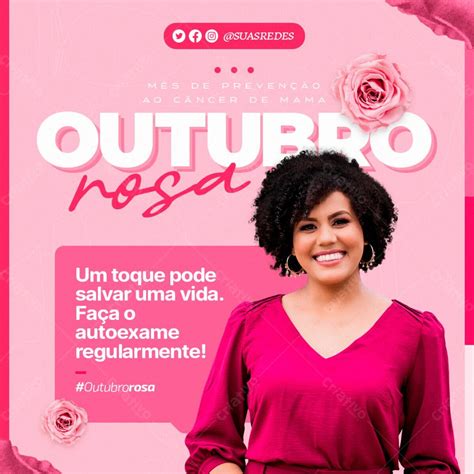 Mês De Prevenção Ao Câncer De Mama Outubro Rosa Um Toque Pode Salvar