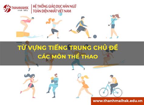 Từ vựng tiếng Trung chủ đề các môn thể thao dụng cụ Thanhmaihsk