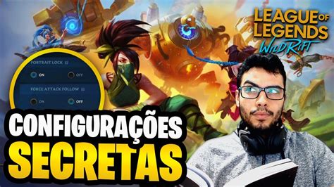 A Melhor Configuração Para JOGAR o WILD RIFT YouTube