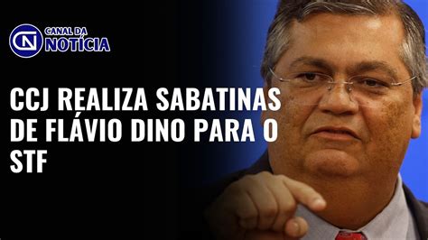 AO VIVO CCJ REALIZA SABATINAS DE FLÁVIO DINO PARA O STF E PAULO GONET