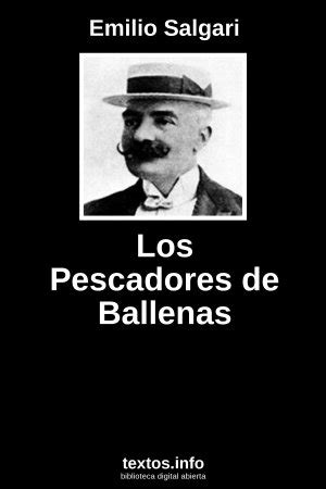 Libro Gratis Los Pescadores De Ballenas Emilio Salgari Textos Info