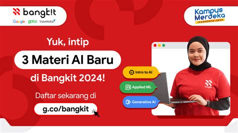 Intip 3 Materi Baru AI Dan 1 Materi Cybersecurity Di Bangkit 2024