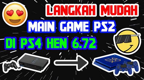 Tutorial Cara Merubah Game PS2 Menjadi FPKG PS4 YouTube