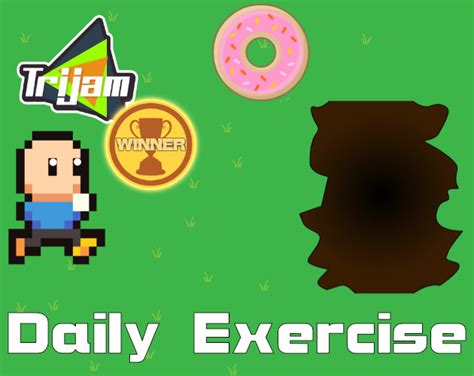 Daily Exercise By Drentsoft Games For Trijam 210 The 3 Hour Game Jam