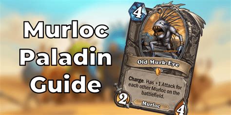 Tipping The Scales A Guide To Wild Paladin Murloc Hearthstone Articles