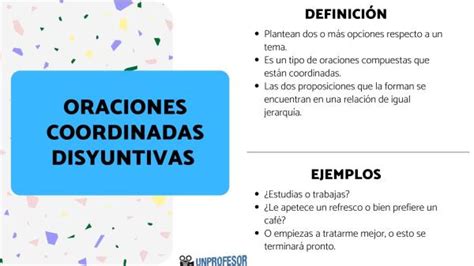 Qué Son Las Oraciones Coordinadas Disyuntivas Con Ejemplos