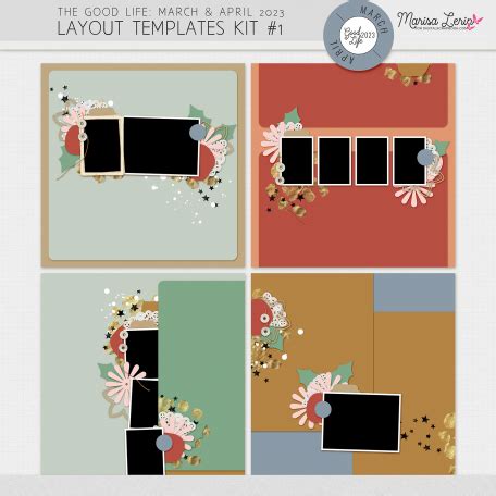 The Good Life March April Layout Templates Kit By Marisa