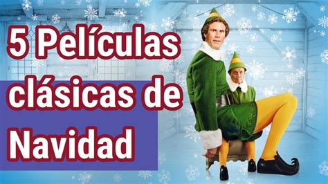 Peliculas Clasicas De Navidad Youtube