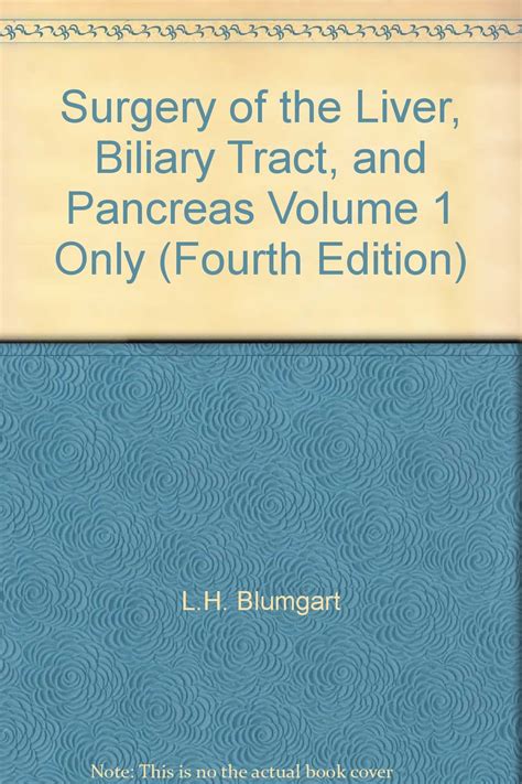 Surgery Of The Liver Biliary Tract And Pancreas Volume Only Fourth