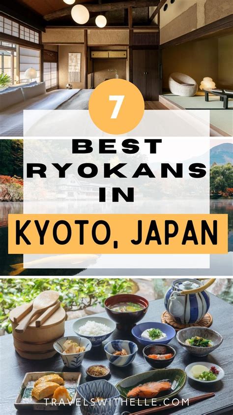 Discover The Magic Of Kyoto Of The Best Ryokans To Visit In