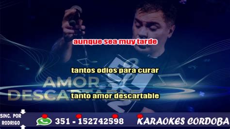 KARAOKE AMOR DESCARTABLE EL LOCO AMATO YouTube