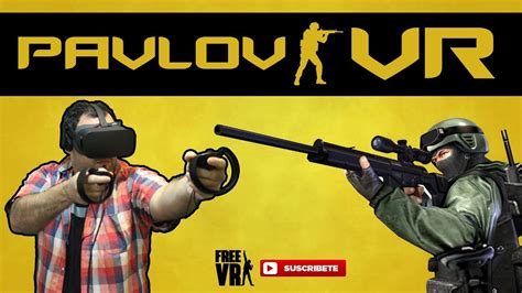 PAVLOV VR CS GO VR Gameplay co op en Español Oculus rift cv1 YouTube