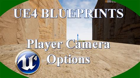 DPTV UE4 Blueprints Tutorial 17 Player Camera Options YouTube