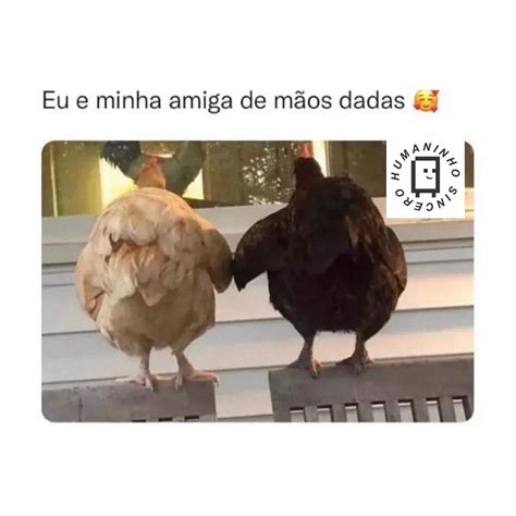 Eu E Minha Amiga De M Os Dadas Memes