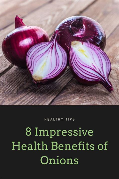 Impressive Health Benefits Of Onions In Onion Benefits Health