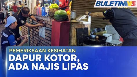 PEMERIKSAAN KESIHATAN Dapur Kotor 4 Premis Tepi Pantai Diarah Tutup