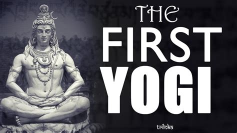 Lord Shiva The First Yogi Adiyogi The Source Of Yoga Union Youtube