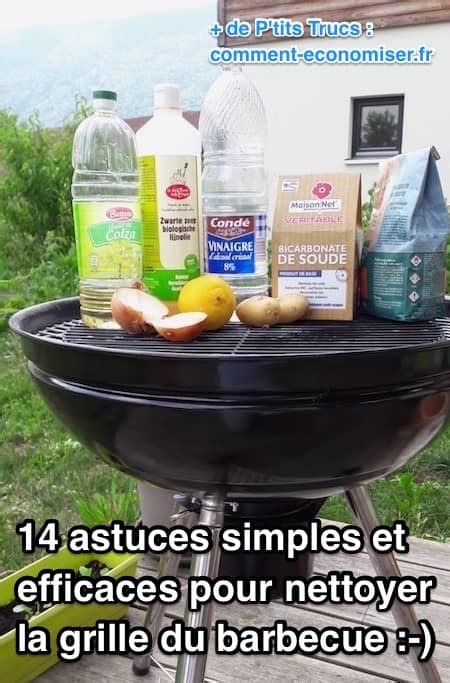 14 Astuces Simples Et Efficaces Pour Nettoyer La Grille Du Barbecue