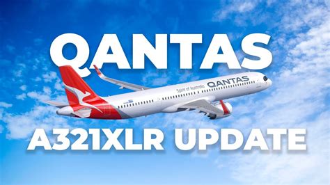 Qantas New Airbus A321xlr Fleet What We Know So Far Youtube