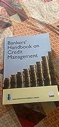 Bankers Handbook On Credit Management Iibf Ebook Indian Institute